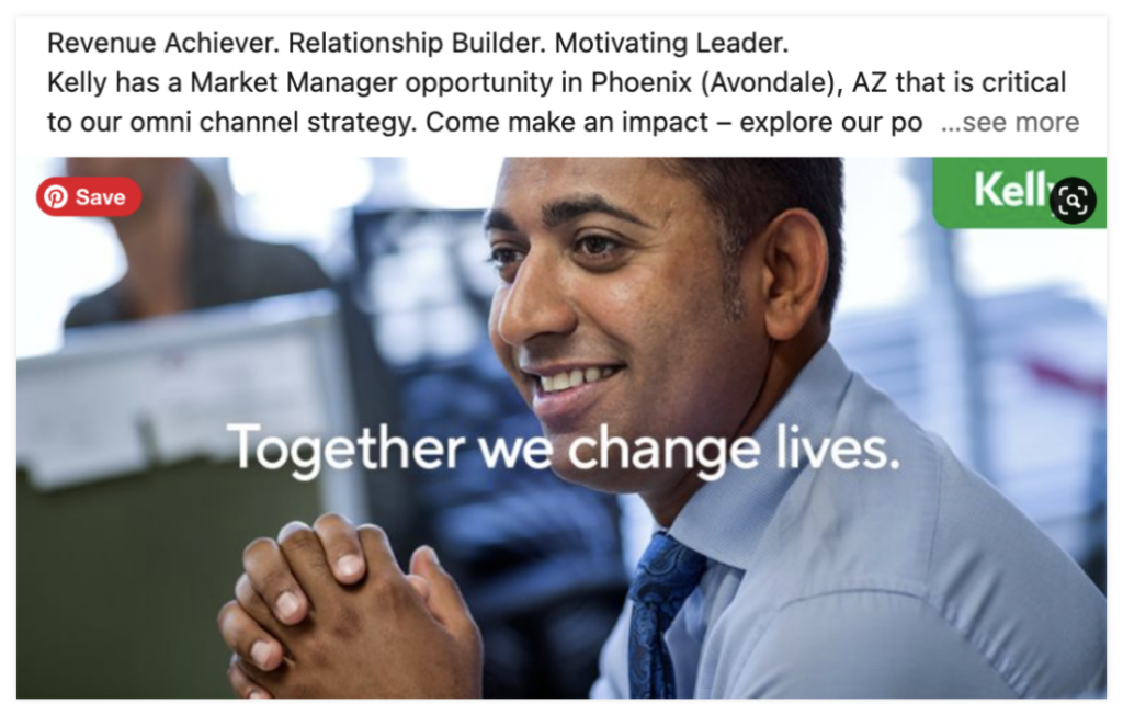A recruitment advertising example with the description, "Revenue Achiever.  Relationship Builder.  Motivating Leader." and the headline "Together we change lives."